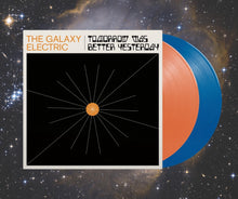 Load image into Gallery viewer, Limited Edition Double Colored Vinyl - "Tomorrow Was Better Yesterday"